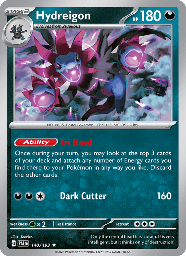 Hydreigon 140/193 — Paldea Evolved