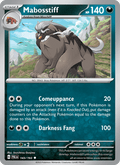 Mabosstiff 143/193 — Paldea Evolved