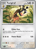 Farigiraf 155/193 — Paldea Evolved