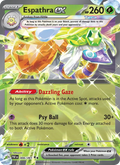 Espathra ex 006/91 — Paldean Fates