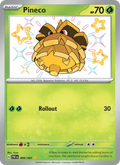 Pineco 099/91 — Paldean Fates