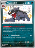 Mabosstiff 188/91 — Paldean Fates
